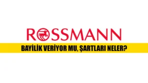 rossman bayilik franchise şartları